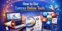 How to Use Lynzaa Online Tools for Faster Everyday Tasks